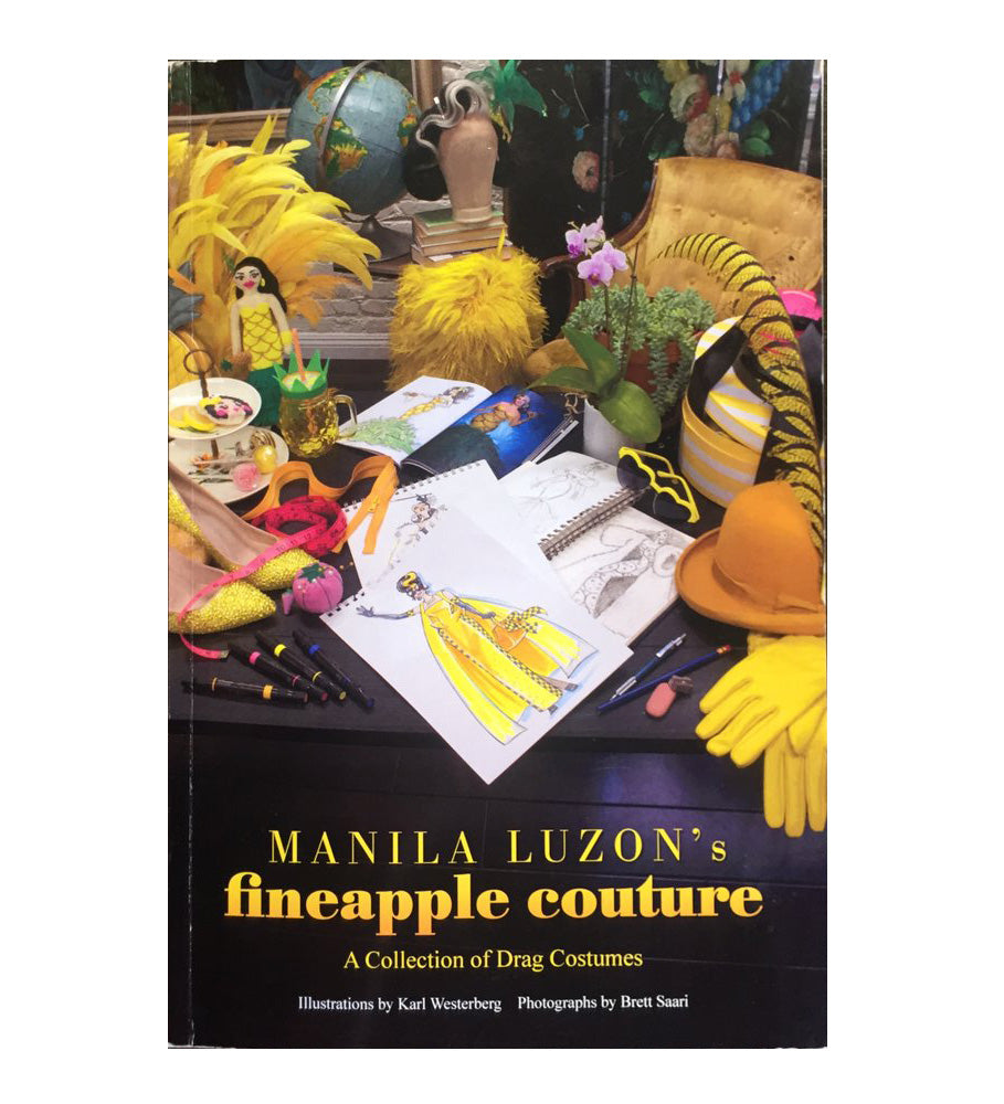 Manila Luzon Fineapple Couture Book Vol. 2 - Drag Queen Merch