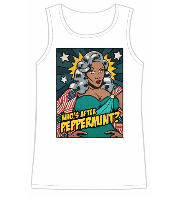 Peppermint Who's After Peppermint? Singlet - Drag Queen Merch